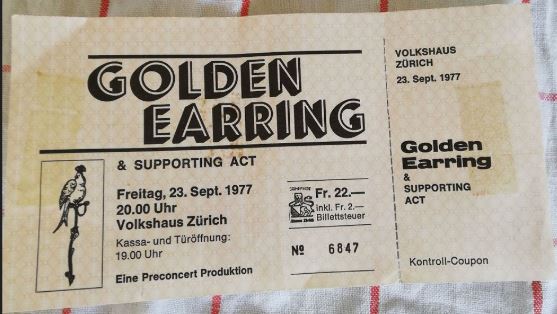 Golden Earring show ticket September 23, 1977 Zürich (Switzerland)